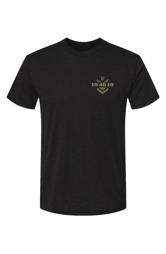 10 40 10 Train Insane Or Remain The Same Tee